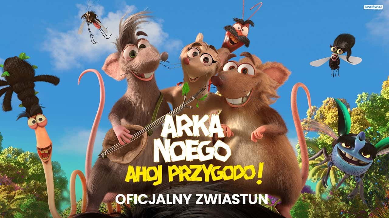 Zwiastun: Arka Noego. Ahoj, przygodo!