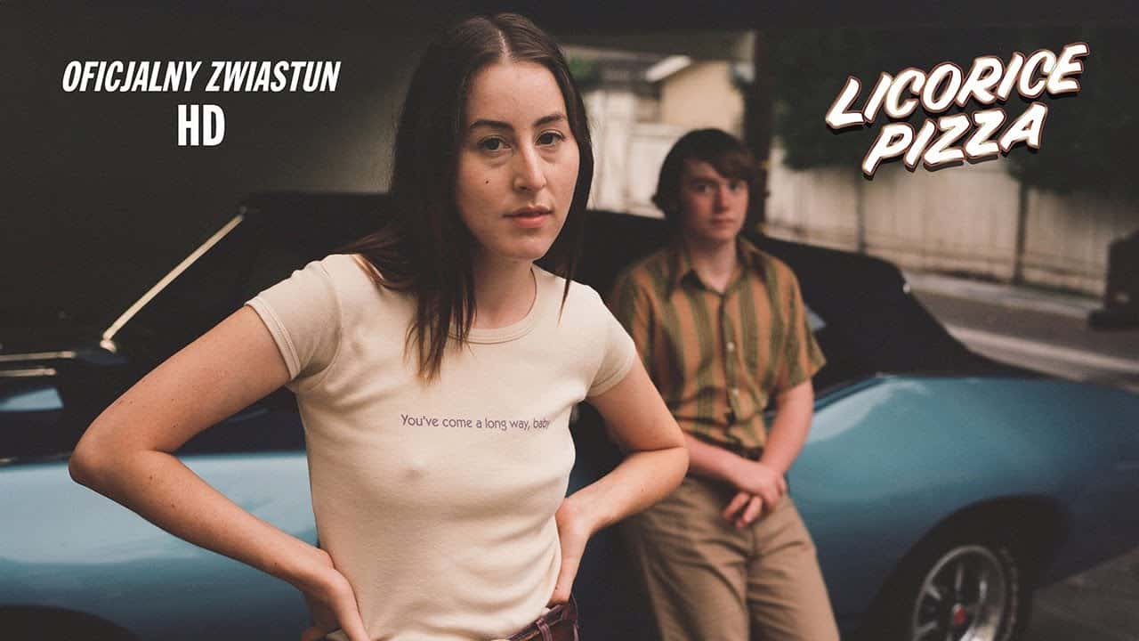 Zwiastun: Licorice Pizza