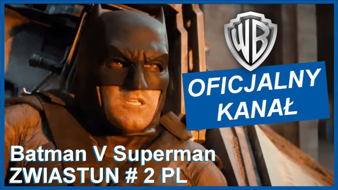 Zwiastun: Batman v Superman: Świt sprawiedliwości