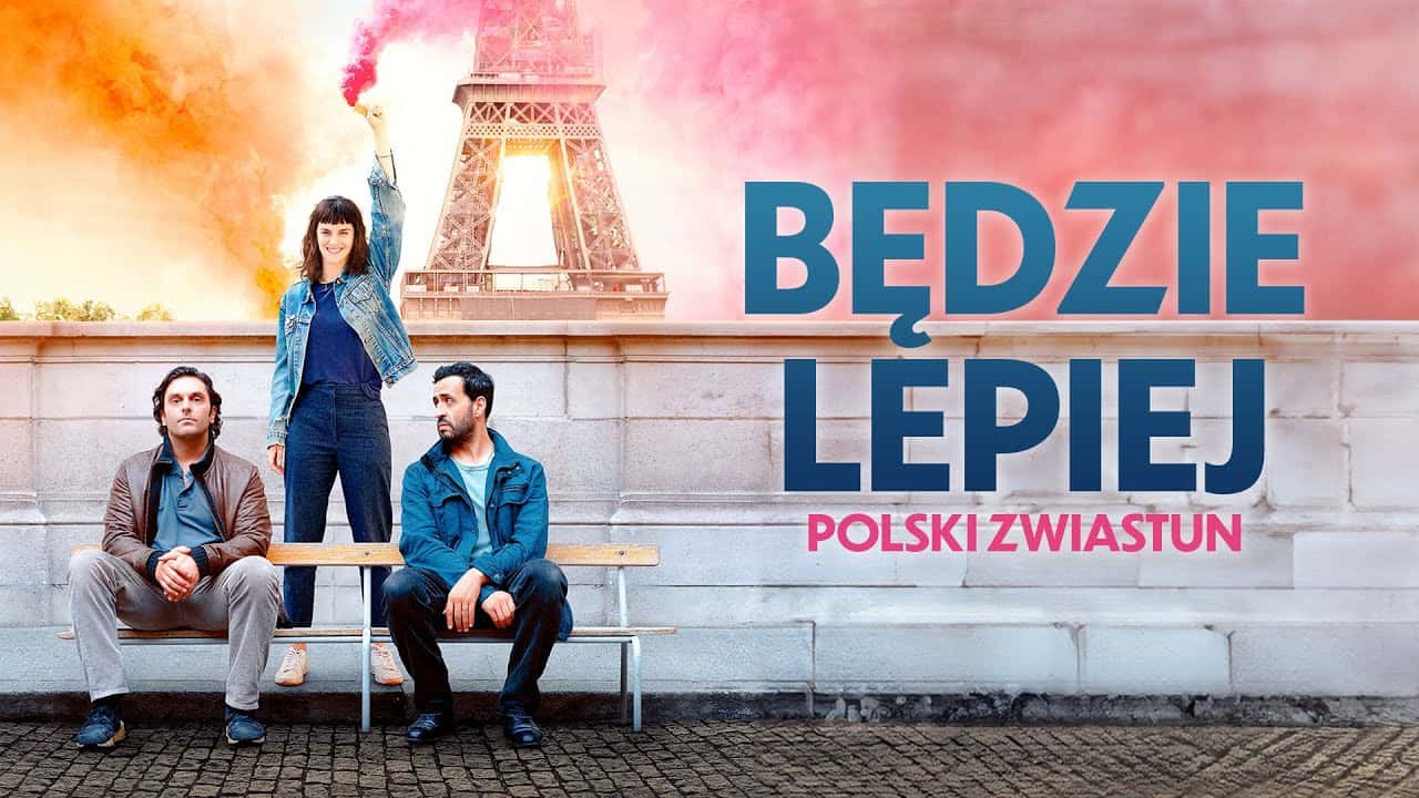 Zwiastun: Będzie lepiej