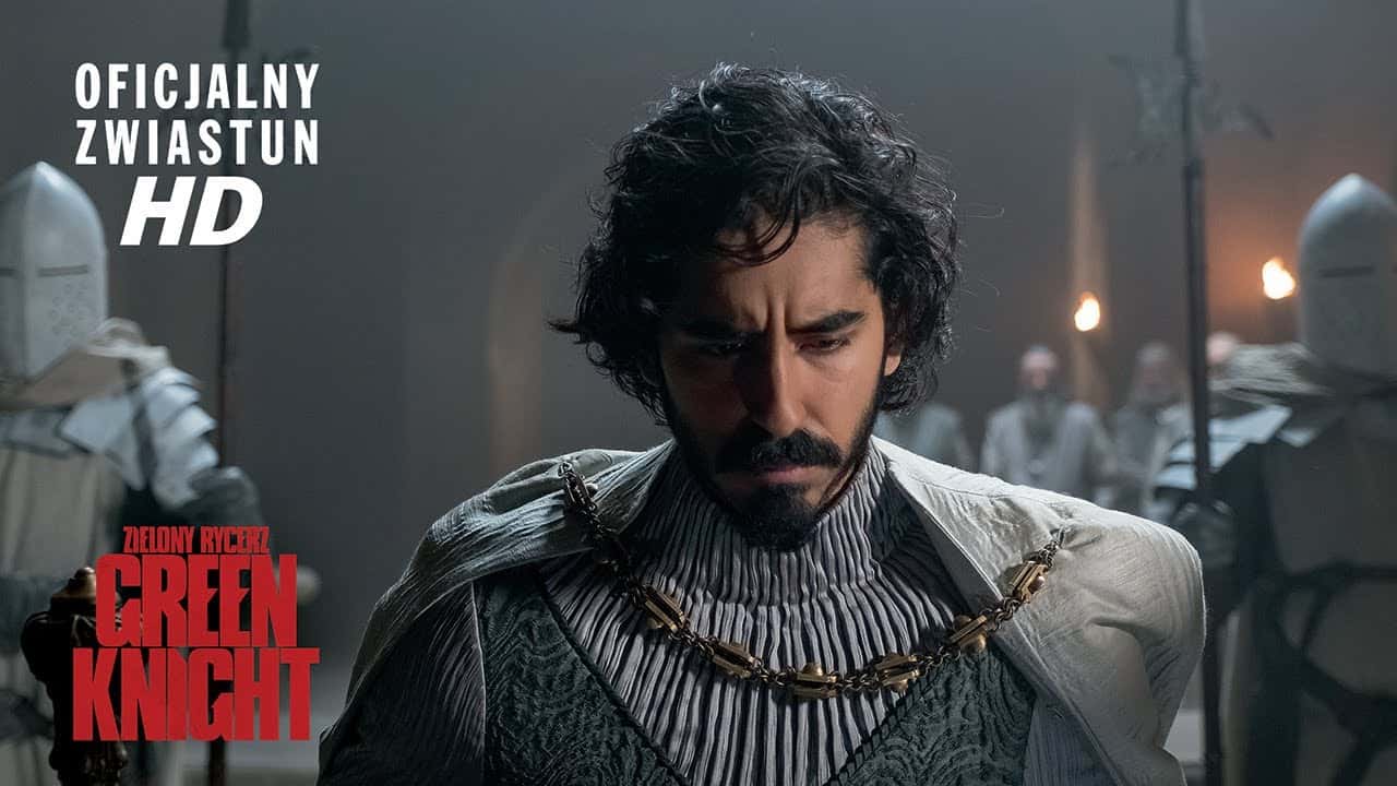 Zwiastun: Zielony Rycerz. Green Knight