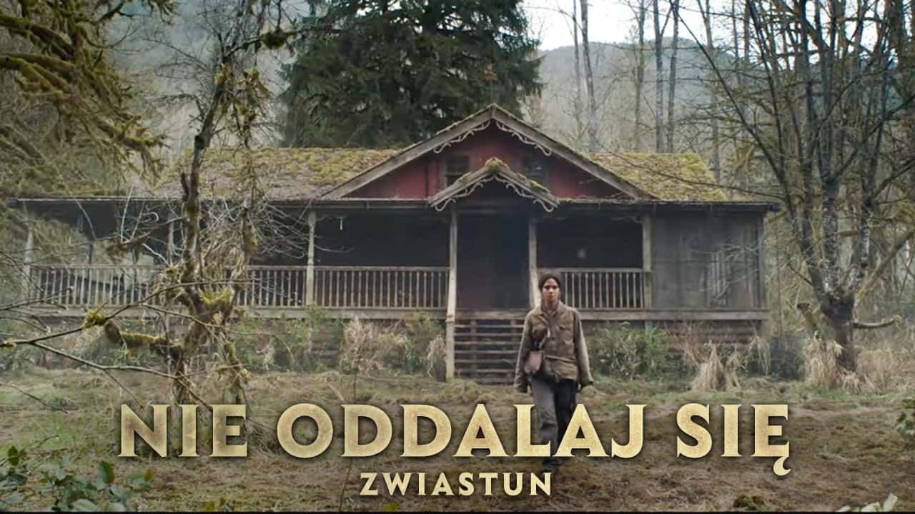 Zwiastun: Nie oddalaj się