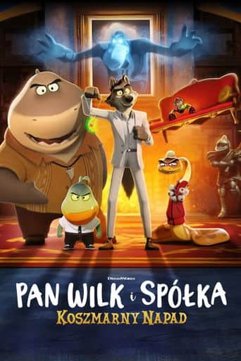 Pan Wilk i spółka: Koszmarny napad Cały Film (2024) - Vider