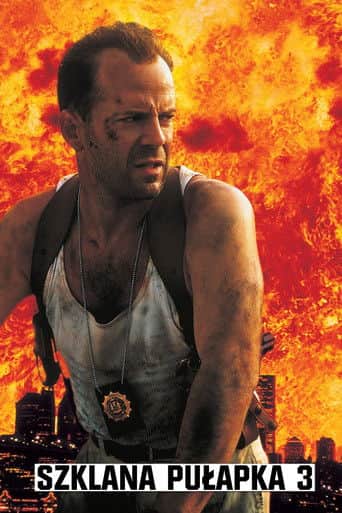 Szklana pułapka 3 Cały Film (1995) - Vider