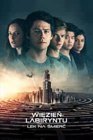 Więzień labiryntu: Lek na śmierć