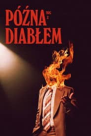 Późna noc z diabłem