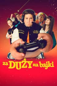 Za duży na bajki Cały Film (2022) - Vider