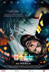 Projekt Hail Mary Cały Film (2026) - Vider