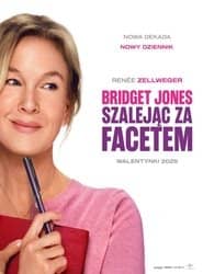Bridget Jones. Szalejąc za facetem