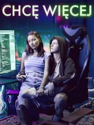 Chcę więcej Cały Film (2026) - Vider