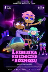Lesbijska księżniczka z kosmosu Cały Film (2025) - Vider